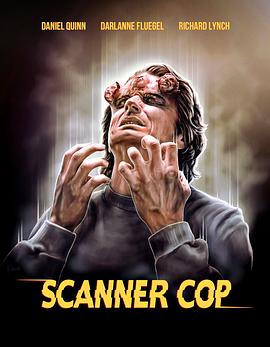 黄色短视频《超能特警 Scanner Cop》免费在线观看