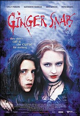 黄色仓库《变种女狼 Ginger Snaps》免费在线观看