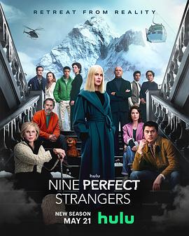 黄色仓库《九个完美陌生人 第二季 Nine Perfect Strangers Season 2》免费在线观看