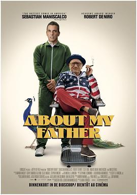 黄色短视频《关于我的父亲 About My Father》免费在线观看